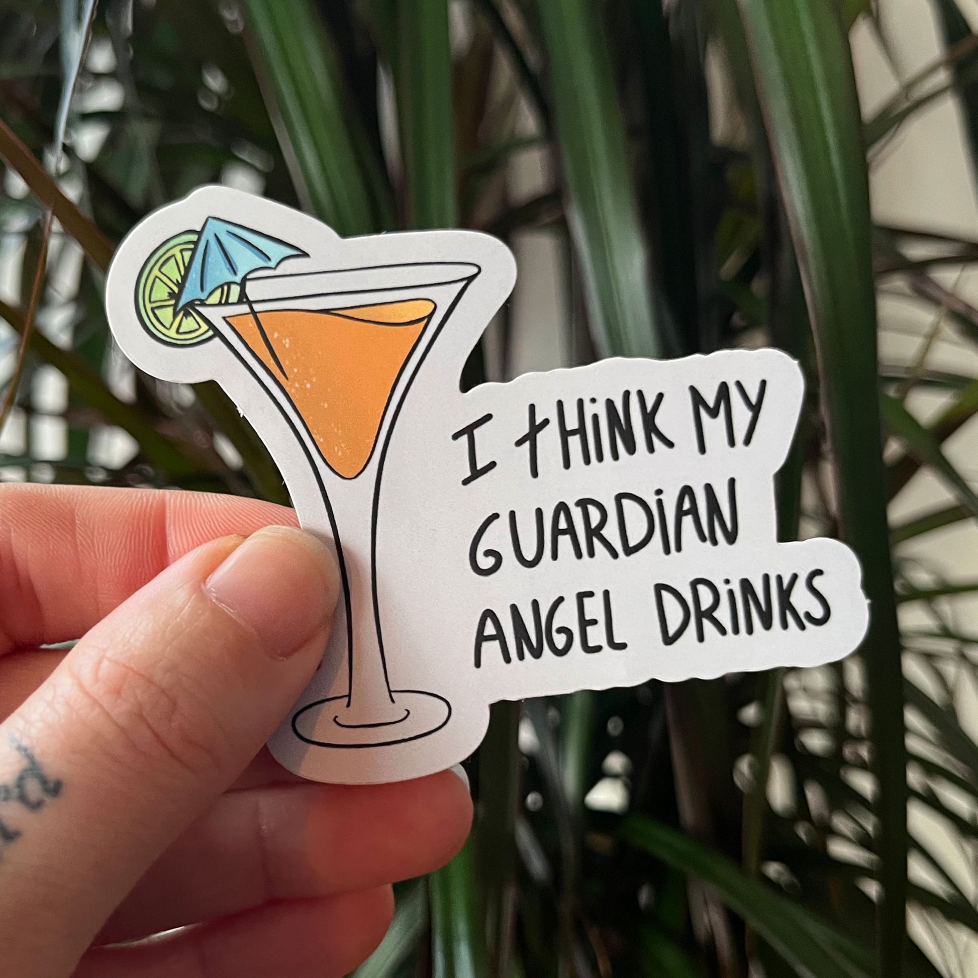 Die cut sticker i think my guardian angel drinks, Detail